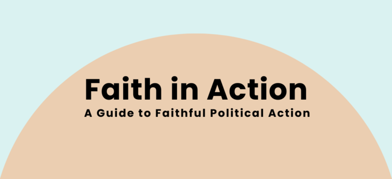 Faith in Action: A Guide for Faithful Engagement